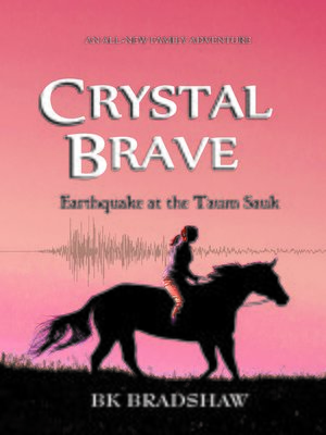 cover image of Crystal Brave: Earthquake at the Taum Sauk